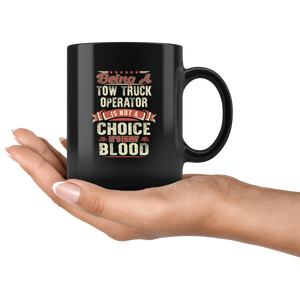 Towing Is In My Blood Mug