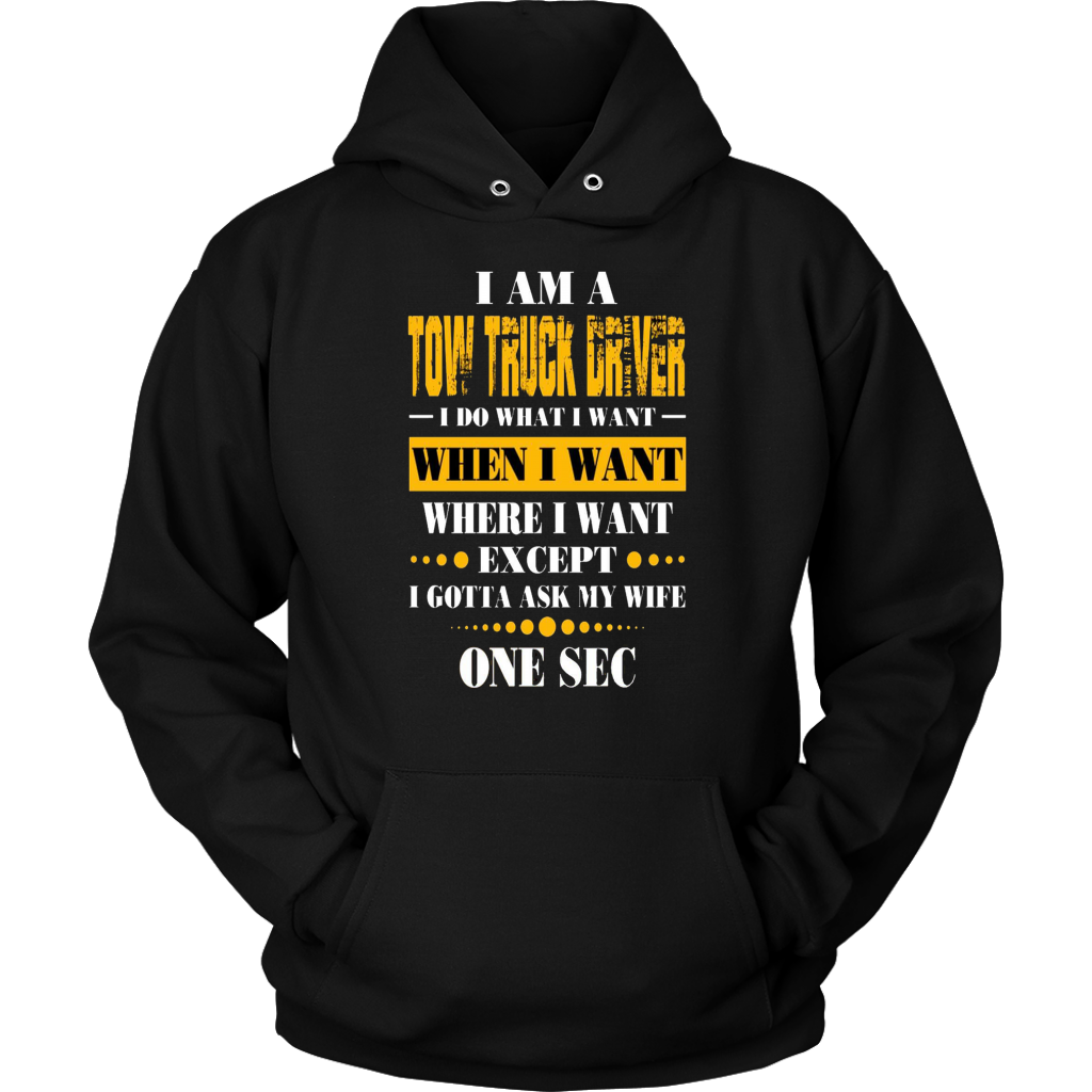 I'am A Tow Truck Operator T-shirt - view 11