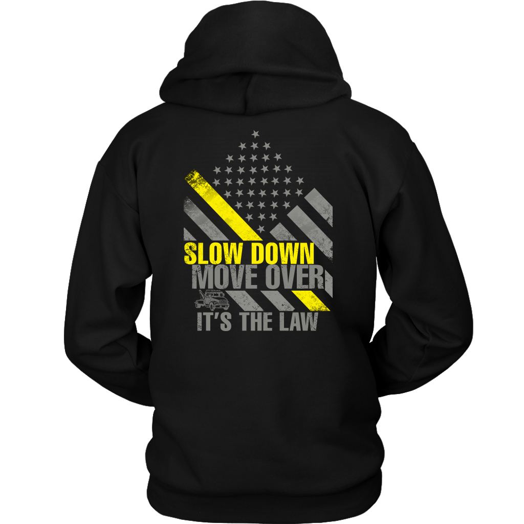 Slow Down Move Over Hoodie