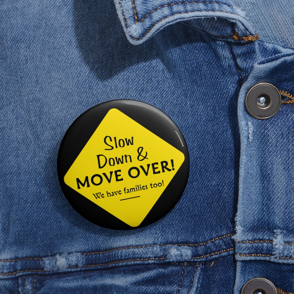 Slow Down Move Over Custom Pin Buttons - view 4