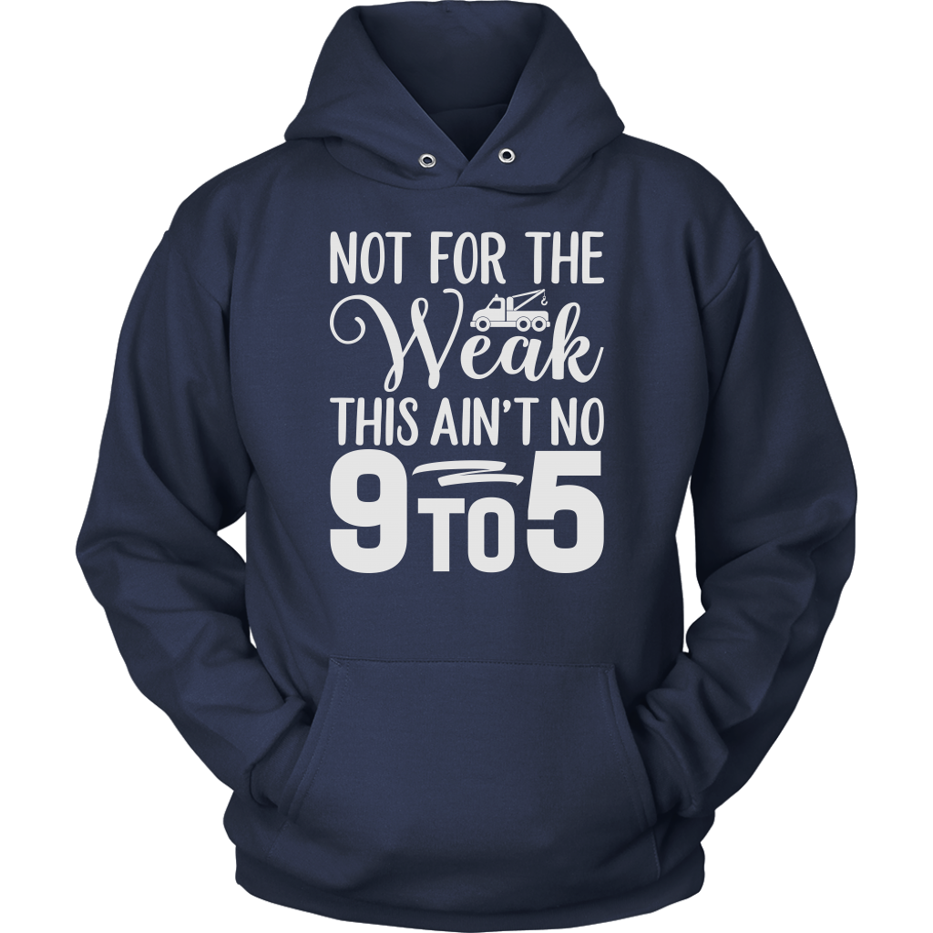 Tow Truck Driver Not For The Weak This Ain't No 9 to 5 - view 11