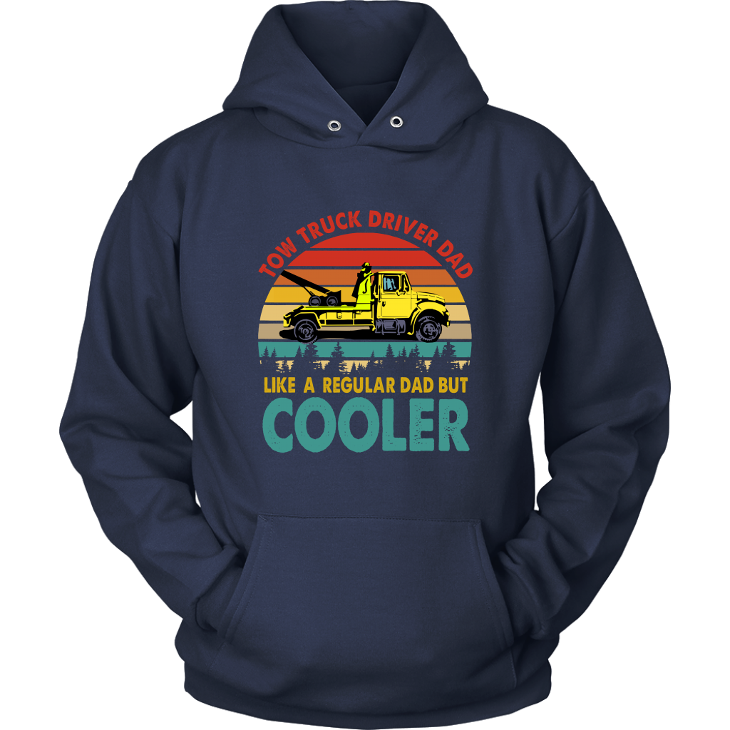 Tow Truck Driver Dad Like A Regular Dad But Cooler Shirt - view 12