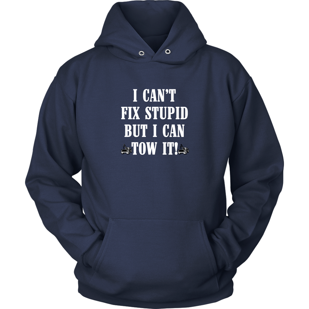 I can't Fix Stupid But I Can Tow It Shirt - view 12