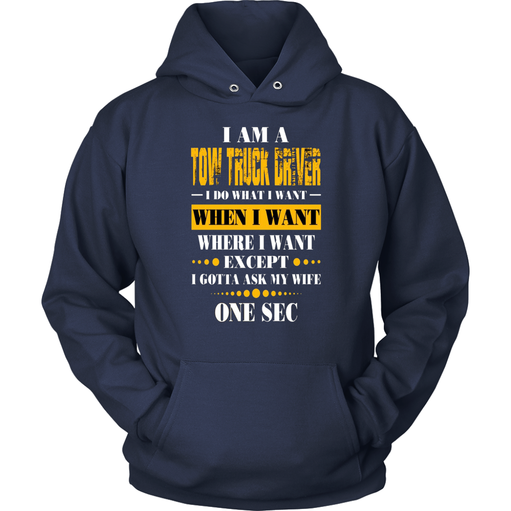 I'am A Tow Truck Operator T-shirt - view 14