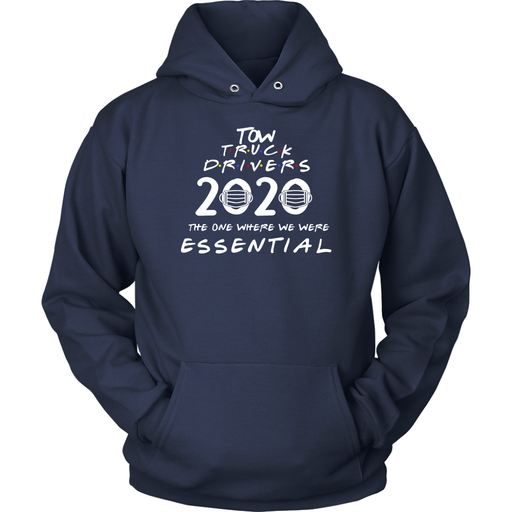 Tow Truck Drivers Are Essential Hoodie - view 12