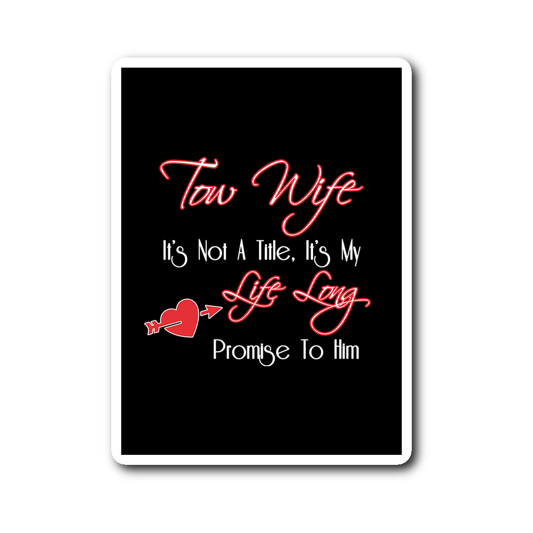 Tow Wife Sticker