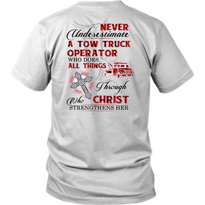 Never Undrestimate A Tow Truck Operator Shirt