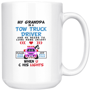 My Grandpa Is A Tow Truck Driver Mug