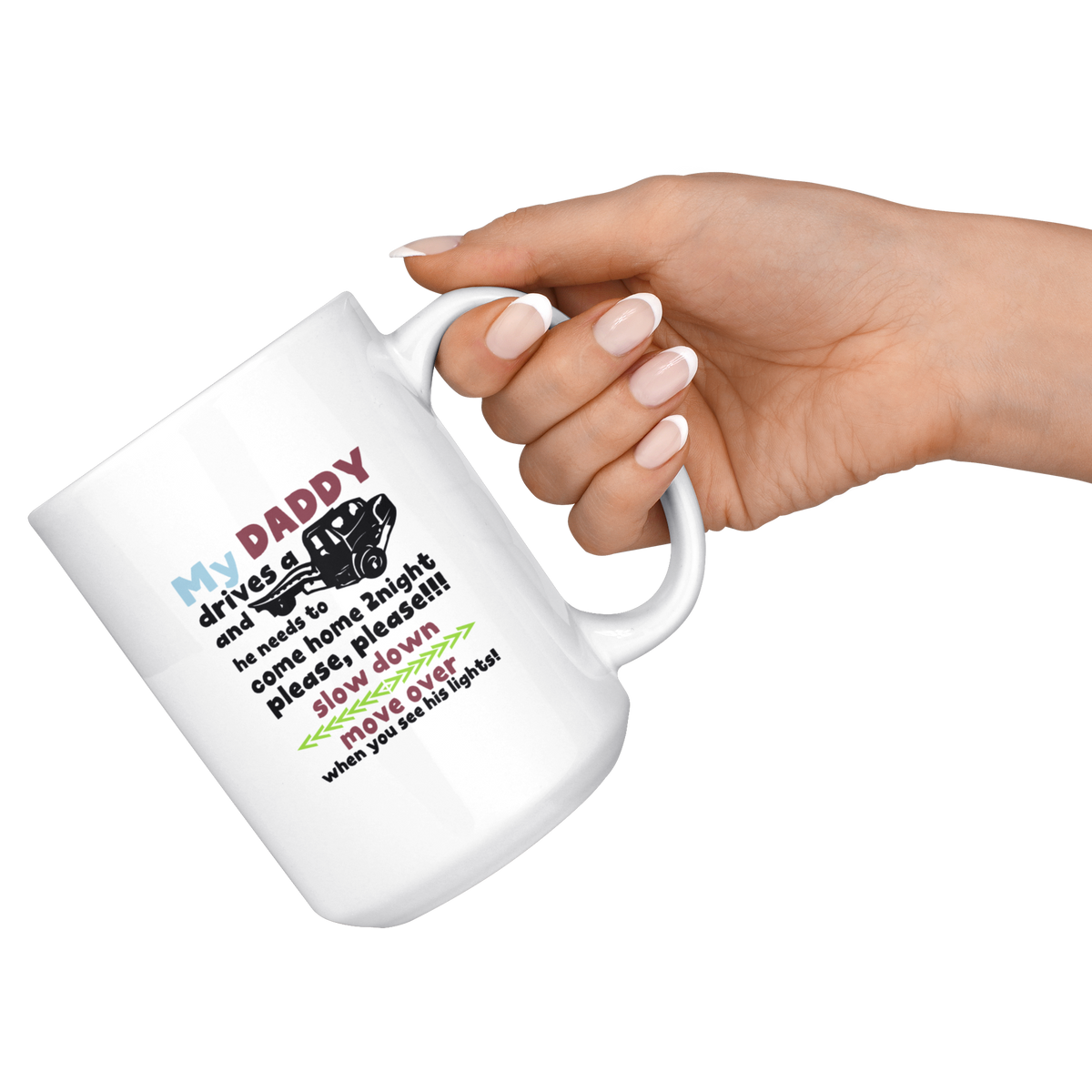 My Daddy Drives A Tow Truck Mug - view 7
