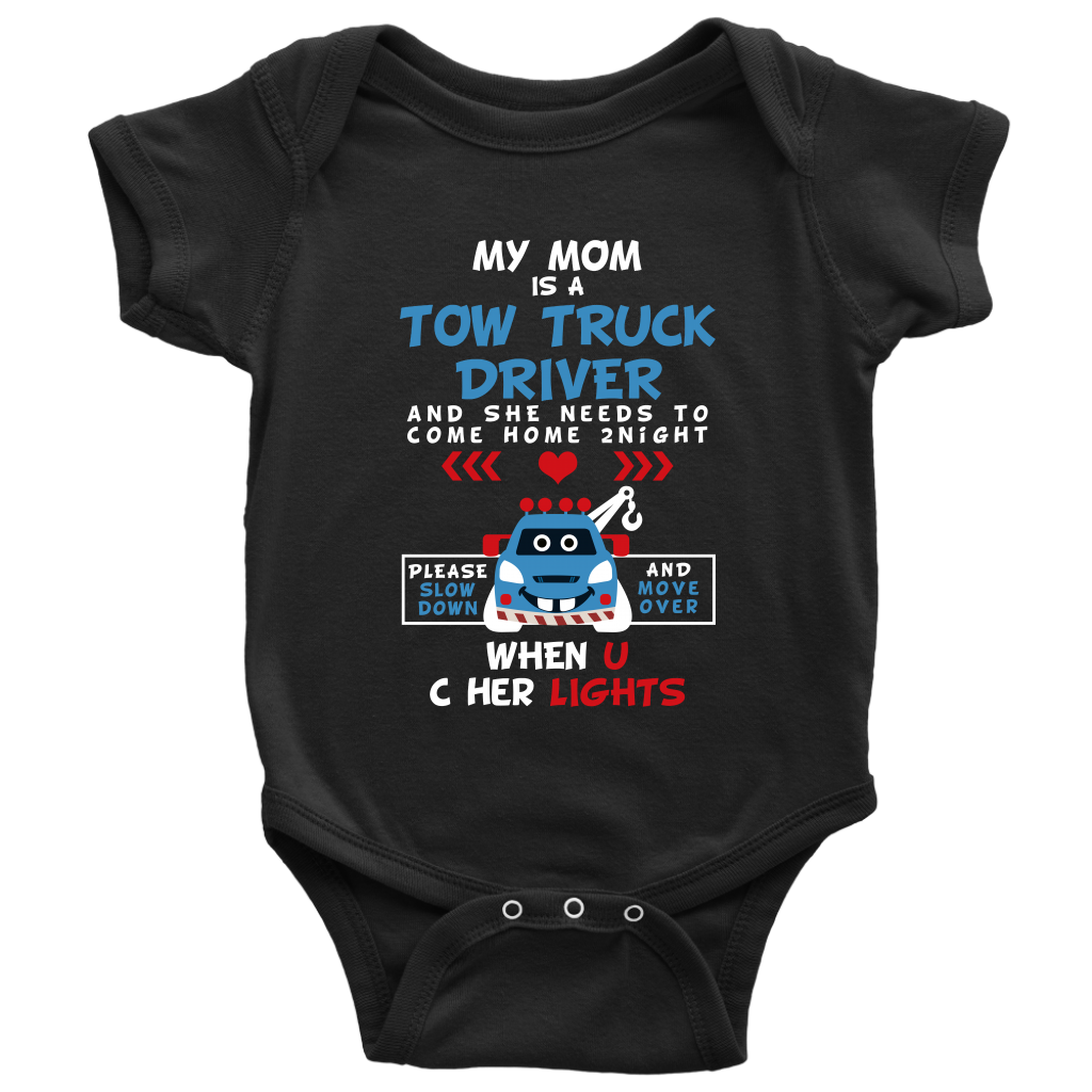My Mom Is A Tow Truck Driver Onesie