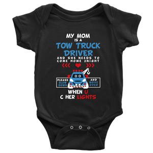 My Mom Is A Tow Truck Driver Onesie