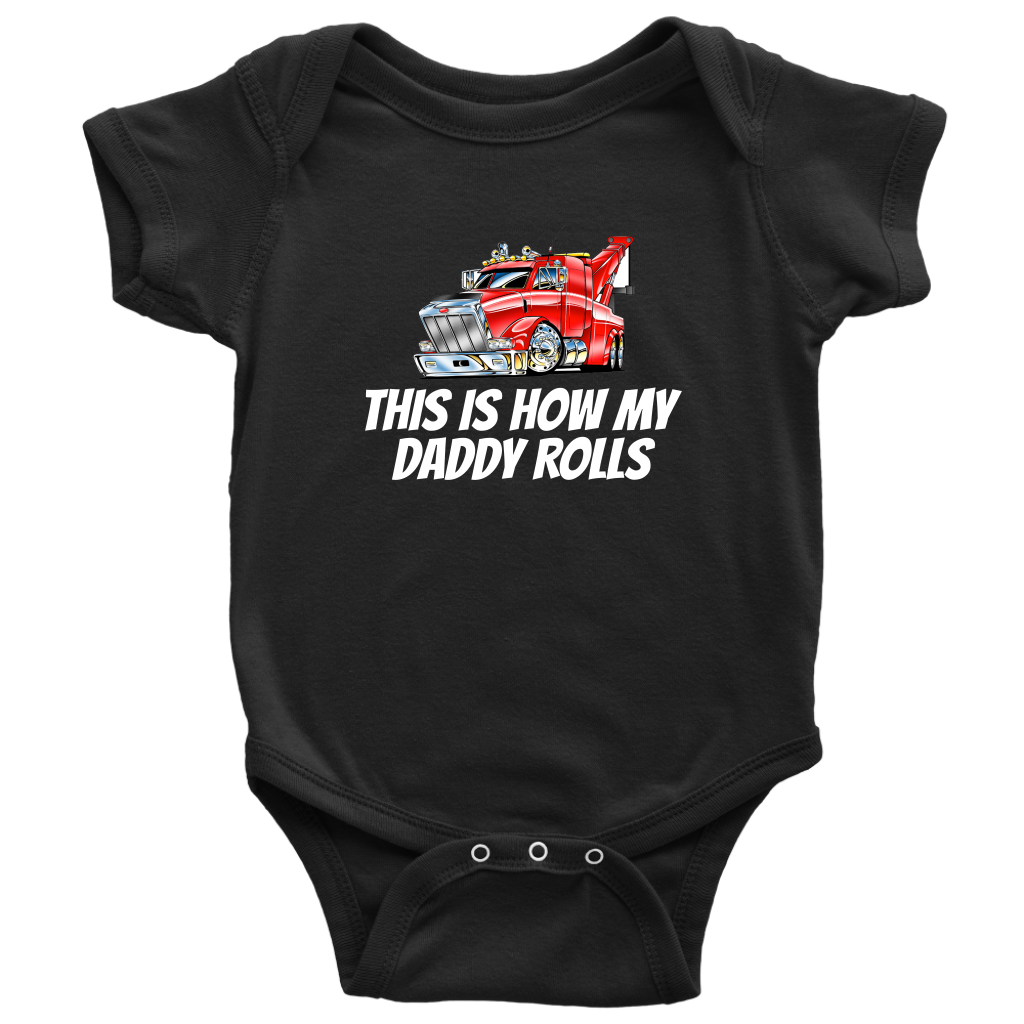 This Is How My Daddy Rolls Baby Shirt