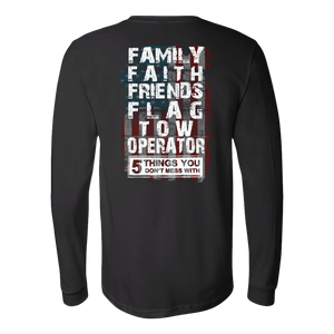 Don't Mess With Family Faith Friends Flags Tow Operator Shirt