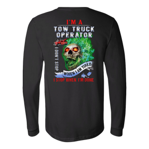 I'm A Tow Truck Operator Shirt