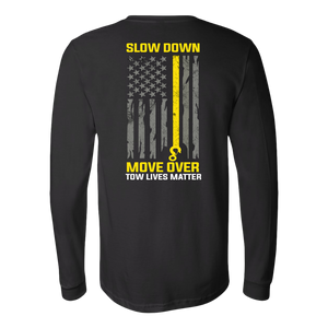 Slow Down Move Over Shirt