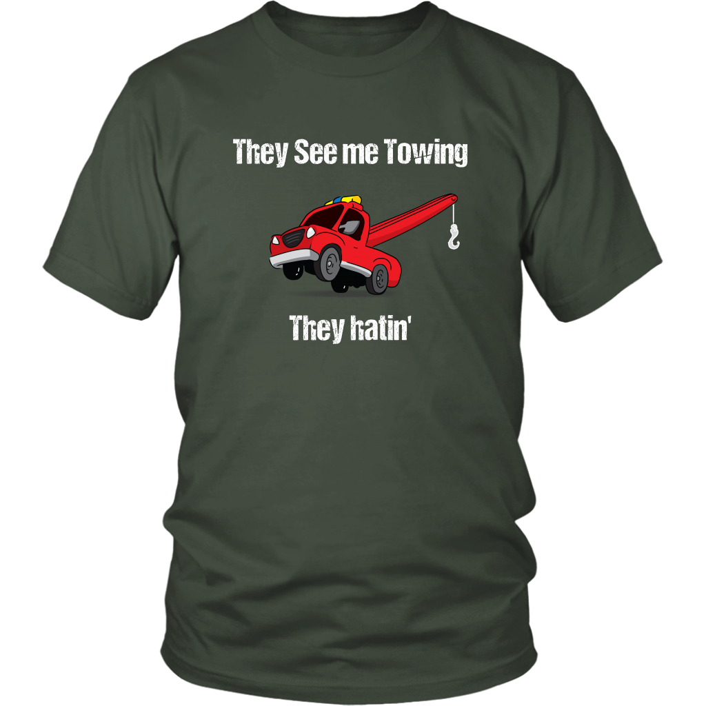 They See Me Towing They Hatin' Shirt - view 5