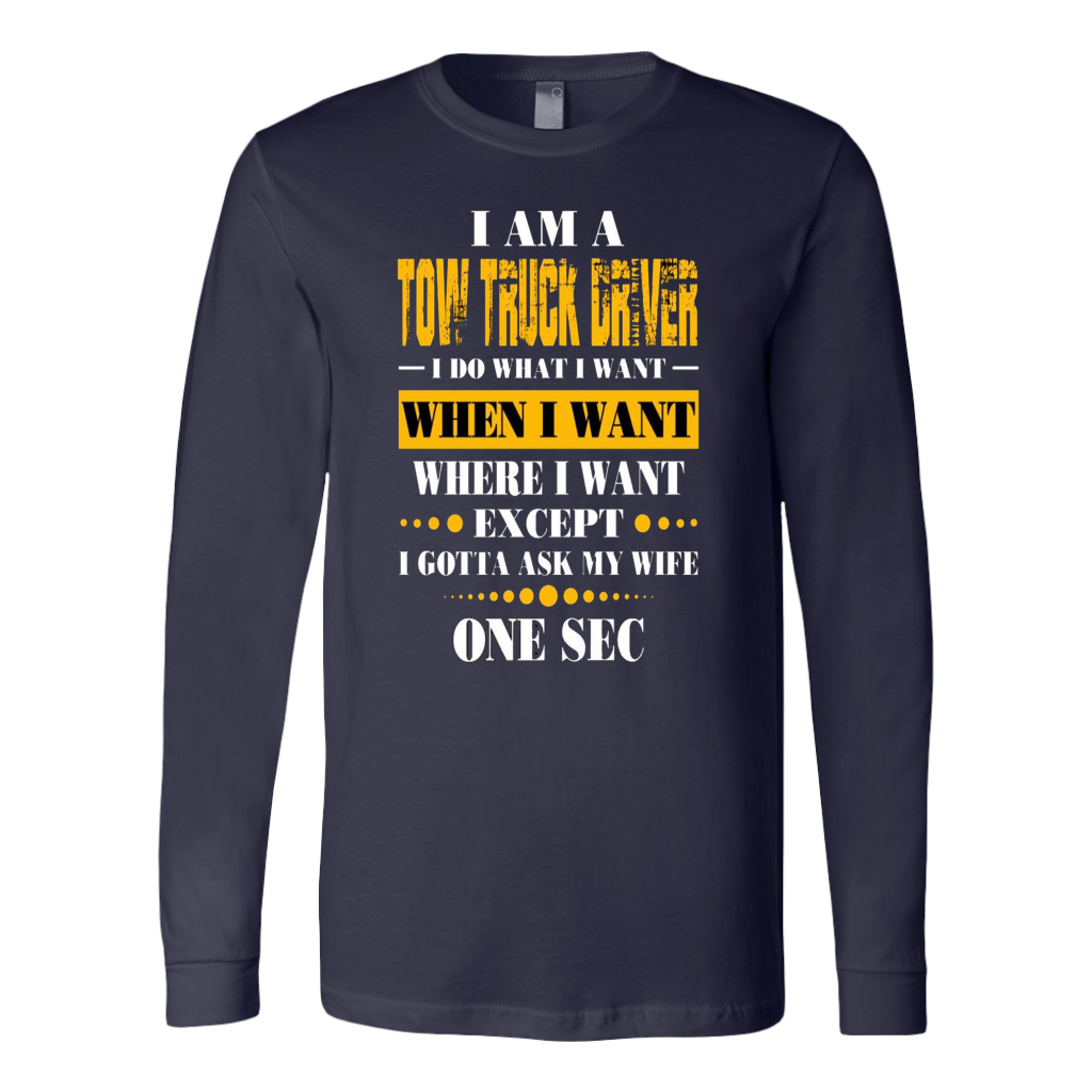 I'am A Tow Truck Operator T-shirt - view 10