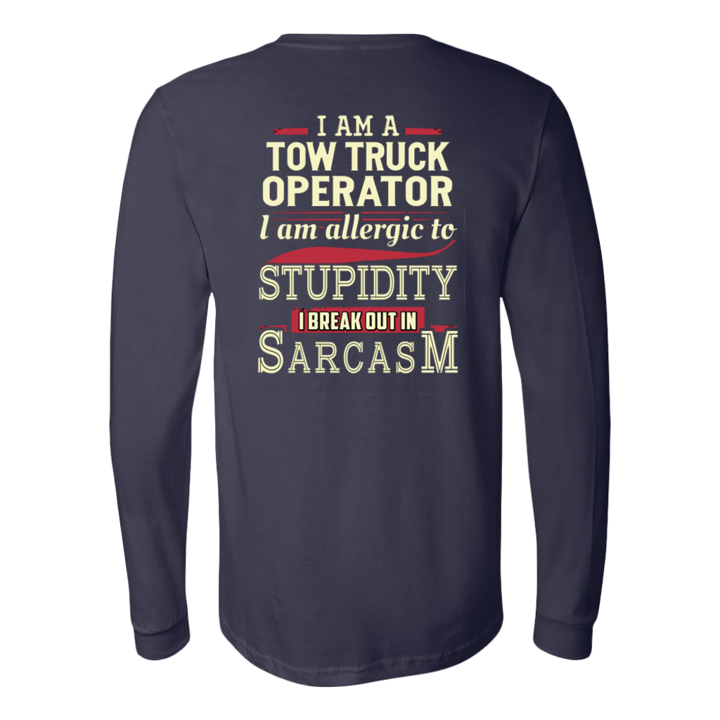 I'AM A TOW TRUCK OPERATOR I'AM ALERGIC TO STUPIDITY T-shirt - view 10