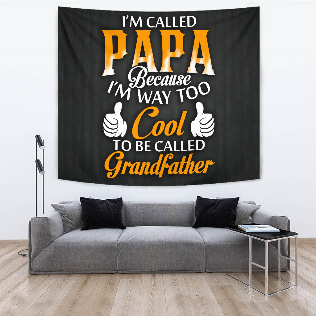 I'M CALLED PAPA TAPESTRY