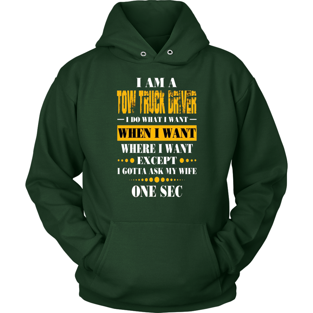 I'am A Tow Truck Operator T-shirt - view 13