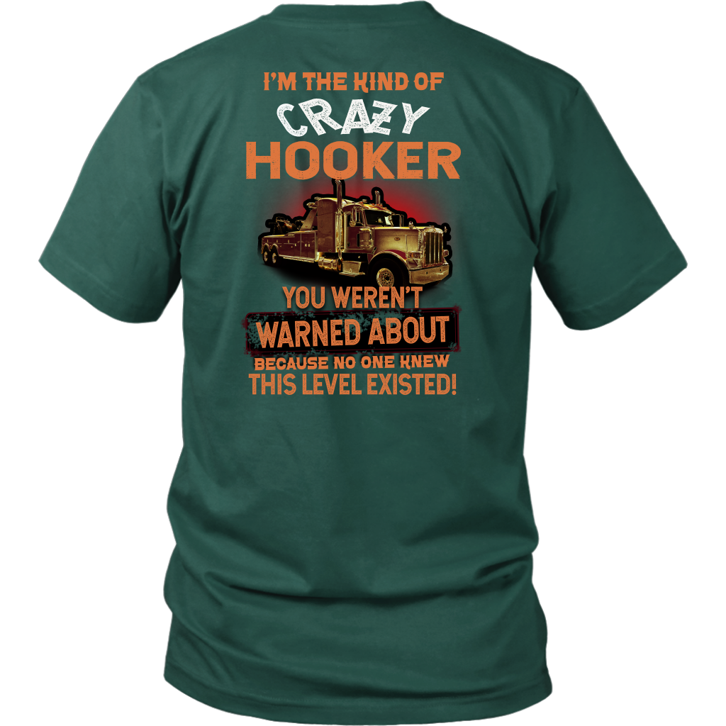 Proud Crazy Hooker Shirt - view 4