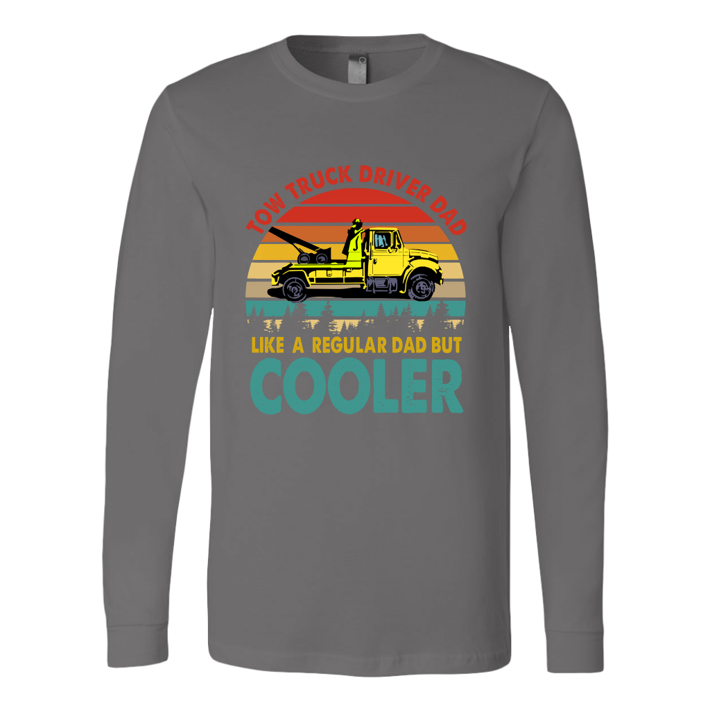 Tow Truck Driver Dad Like A Regular Dad But Cooler Shirt - view 6