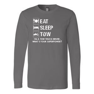 Eat, Sleep, Tow Shirt