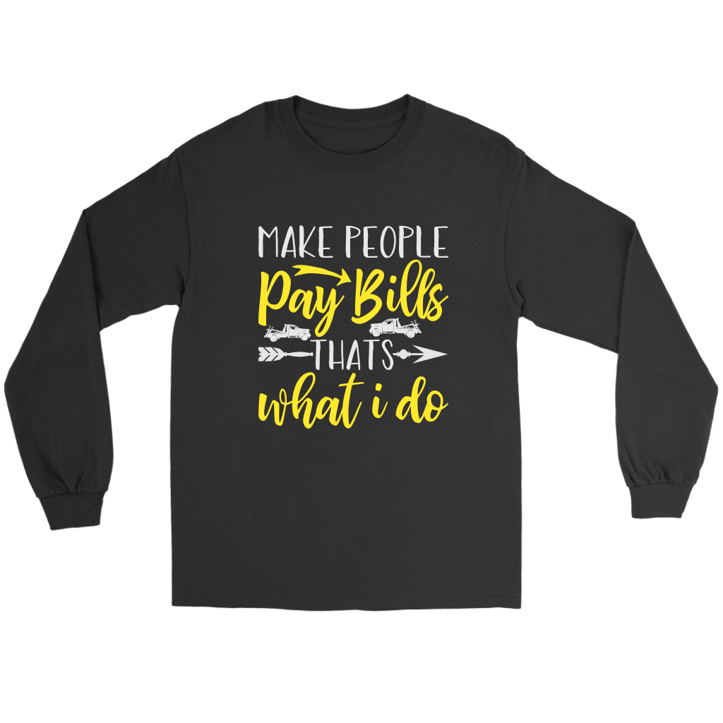 Make People Pay Bills That's What I Do - view 2