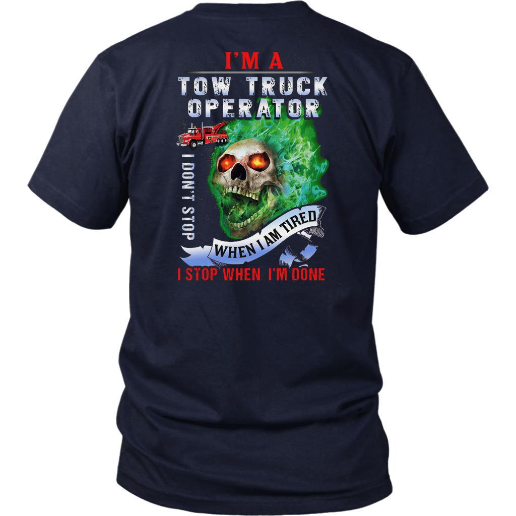 I'm A Tow Truck Operator Shirt - view 3