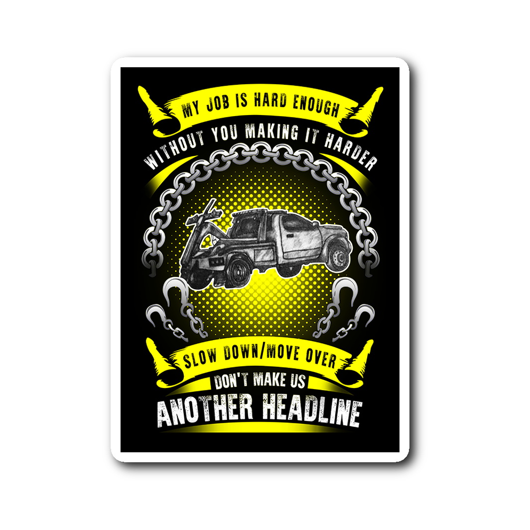 Slow Down Move Over Sticker