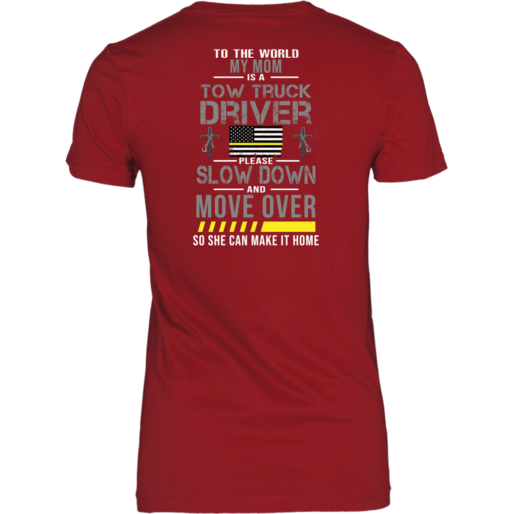 My Mom Is A Tow Truck Operator Shirt - view 11