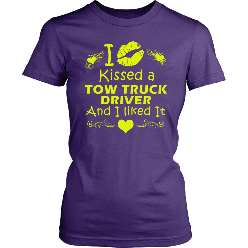 I Kissed A Tow Truck Driver And I liked It Shirt