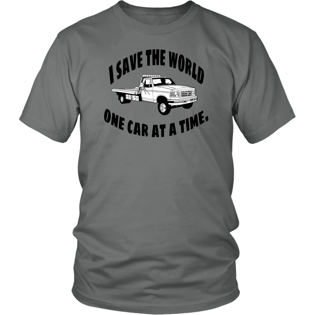 I save the world one car at a time shirt