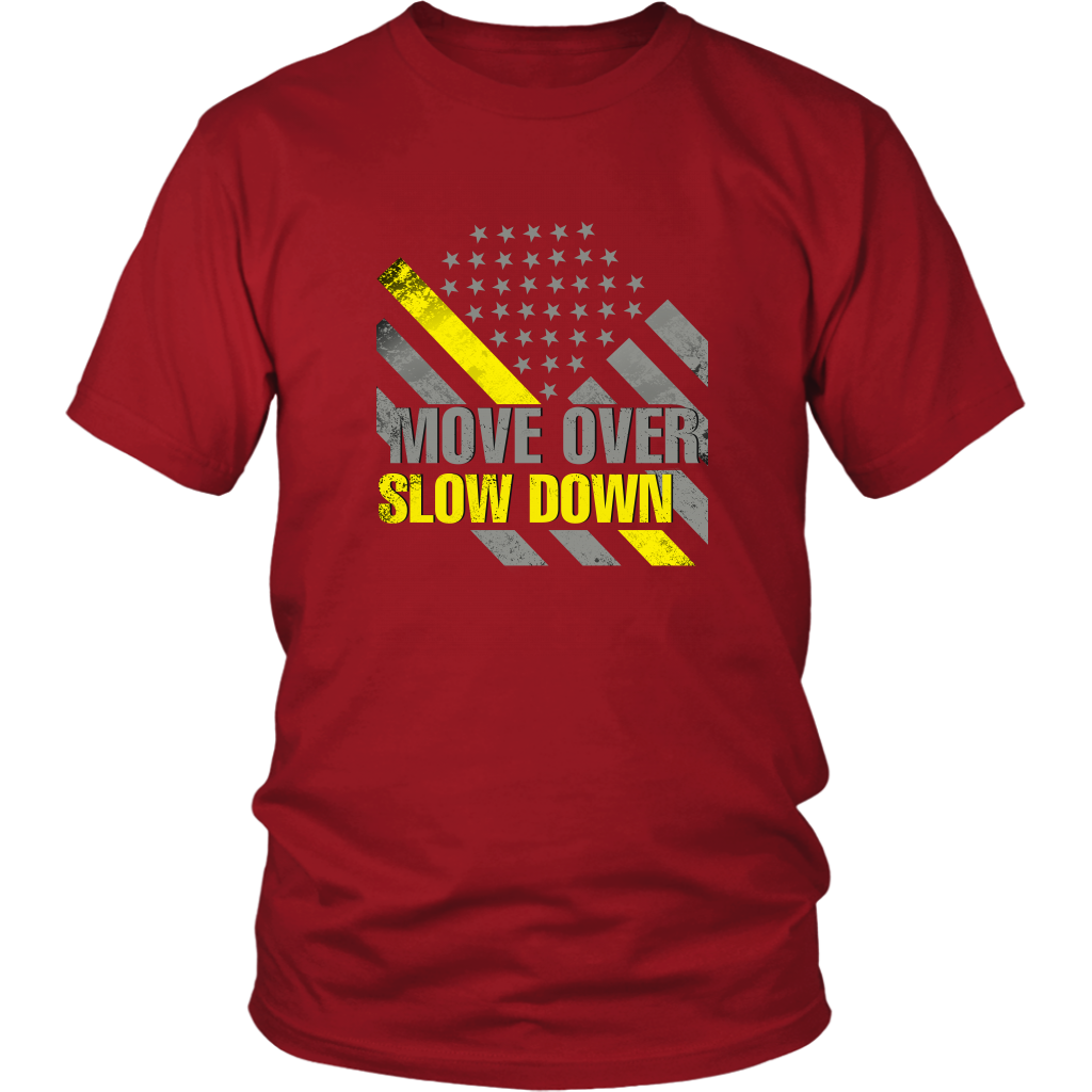 Move Over Slow Down Shirt - view 2