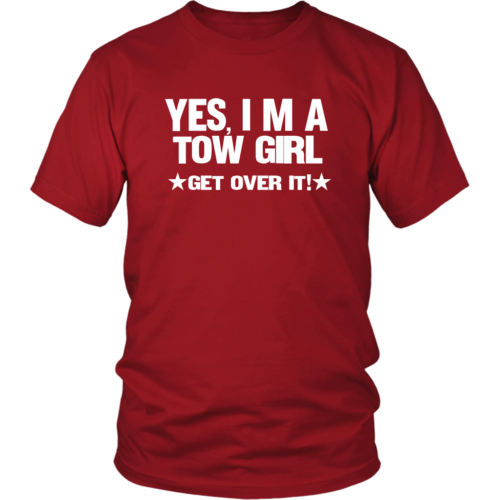 Yes I'm A Tow Girl Get Over It Shirt - view 5