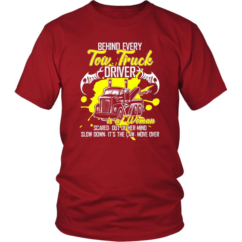 Behind Every Tow Truck Driver Shirt - view 2