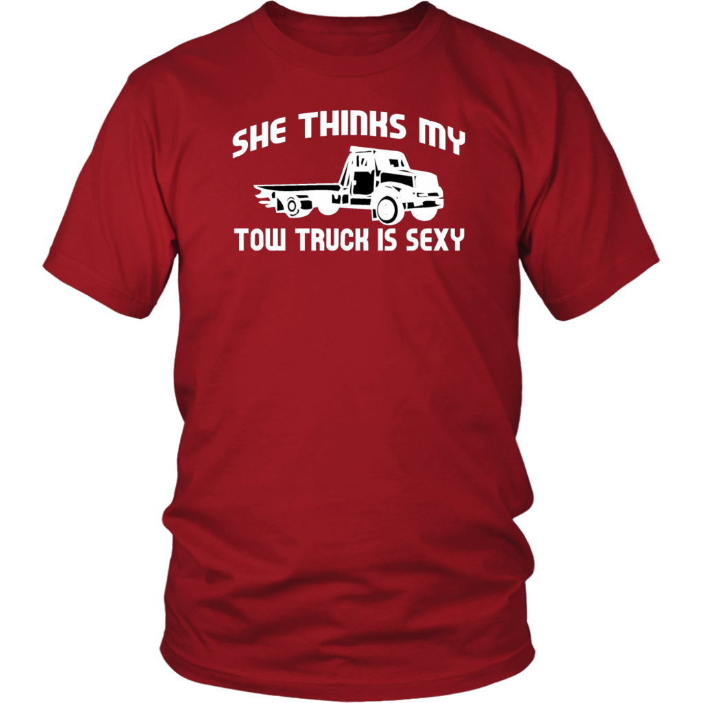 She Thinks My Tow Truck Is Shirt - view 2