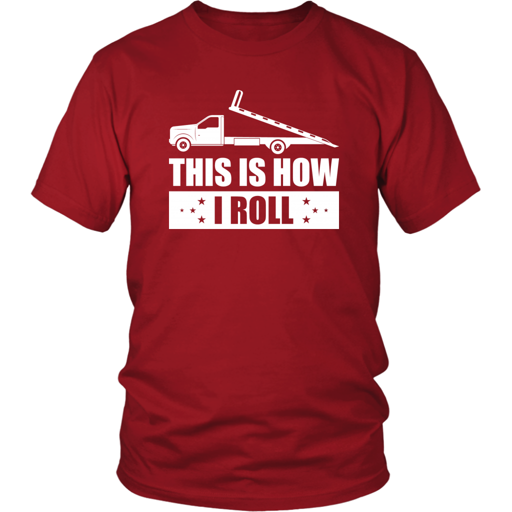 This Is How I Roll Tow Operator Shirt - view 2