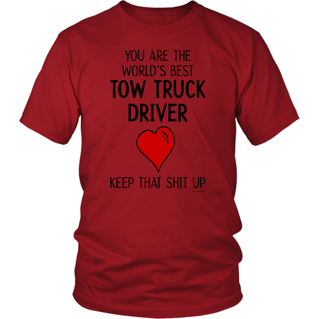 THE WORLD'S BEST TOW TRUCK DRIVER SHIRT - view 2
