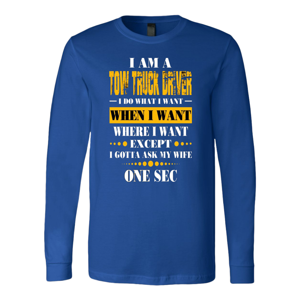 I'am A Tow Truck Operator T-shirt - view 9