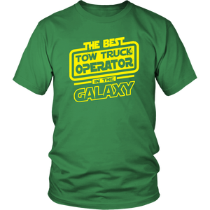 The Best Tow Truck Operator In The Galaxy Shirt