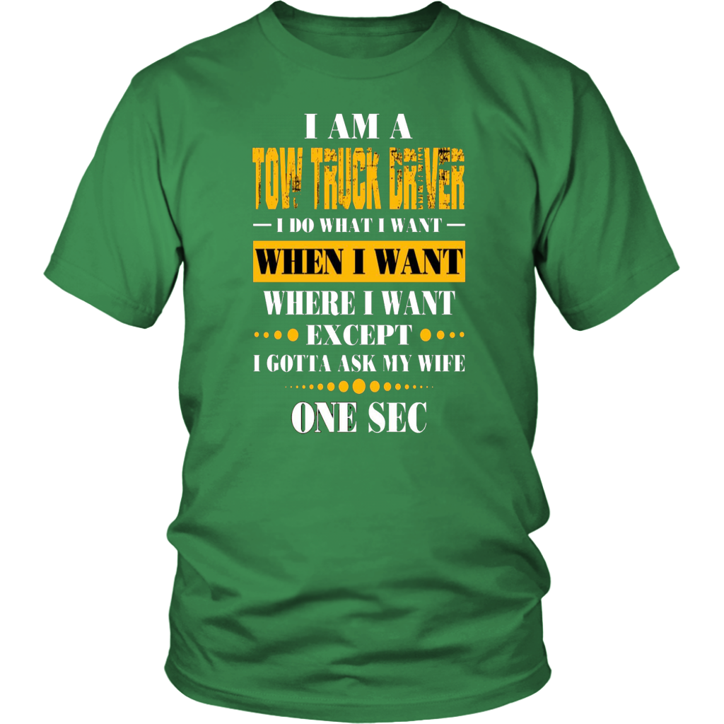 I'am A Tow Truck Operator T-shirt - view 5