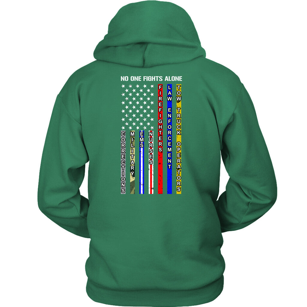 NO ONE FIGHTS ALONE SHIRT