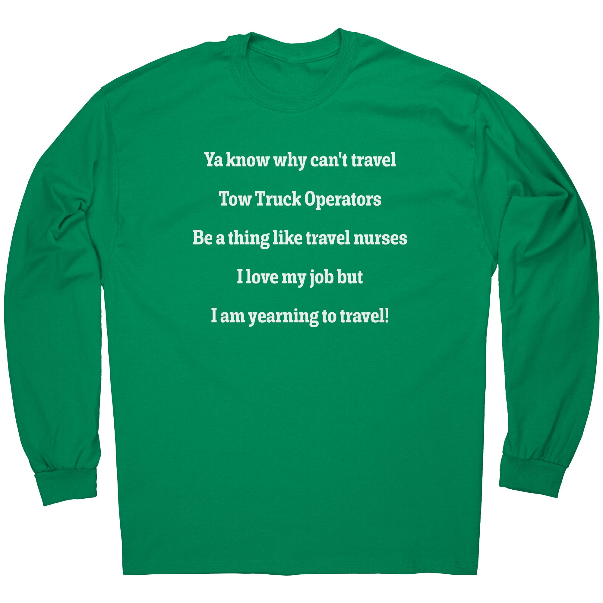Proud Tow Truck Operator Shirt