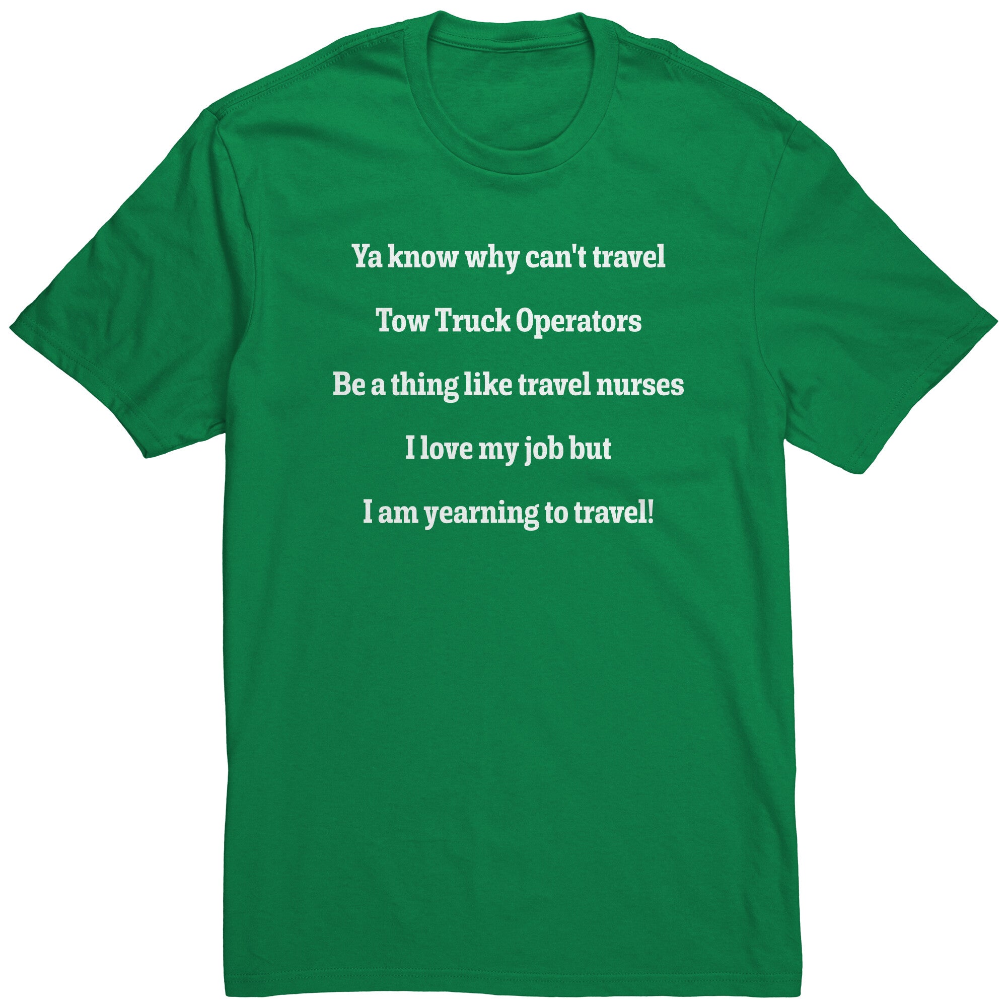 Proud Tow Truck Operator Shirt