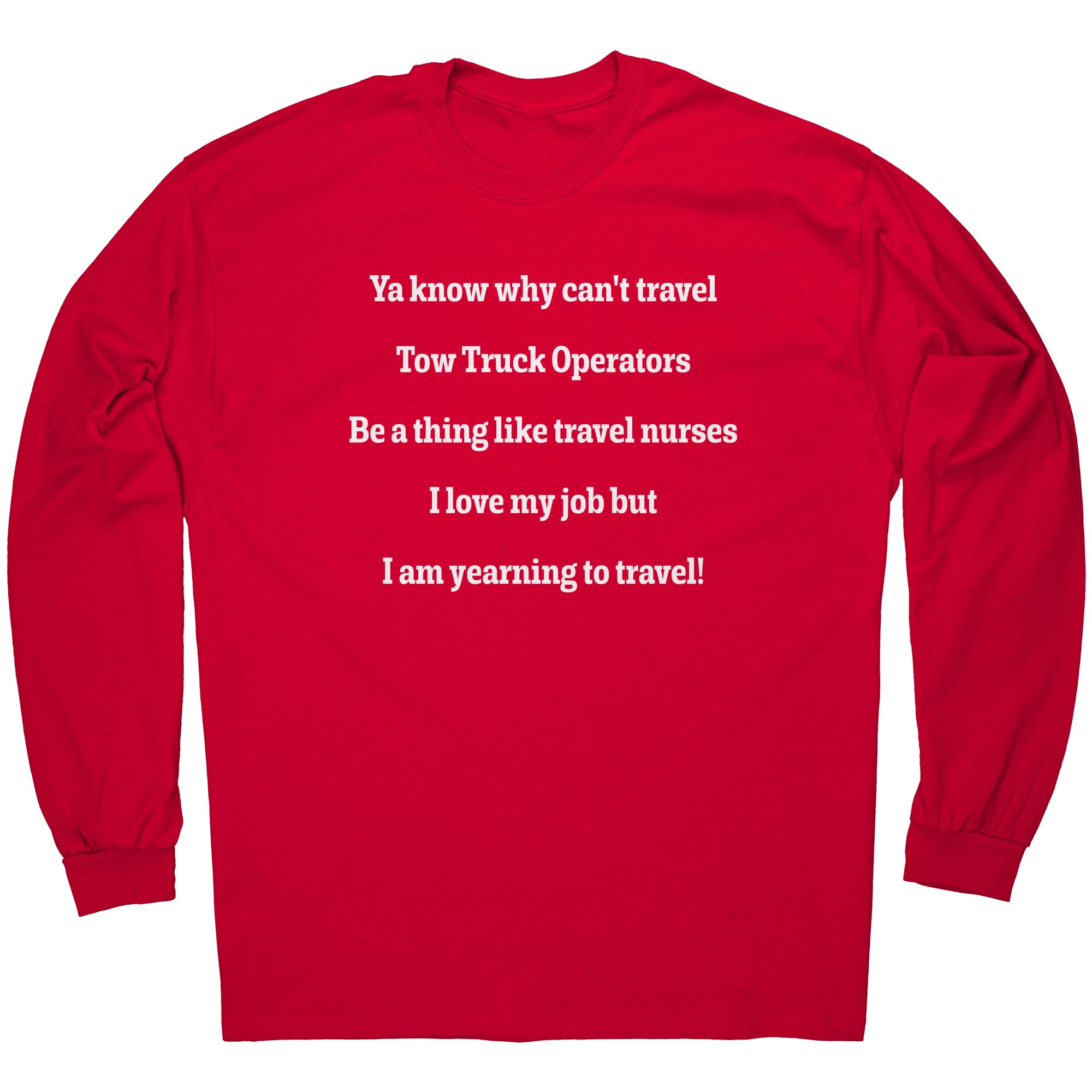 Proud Tow Truck Operator Shirt