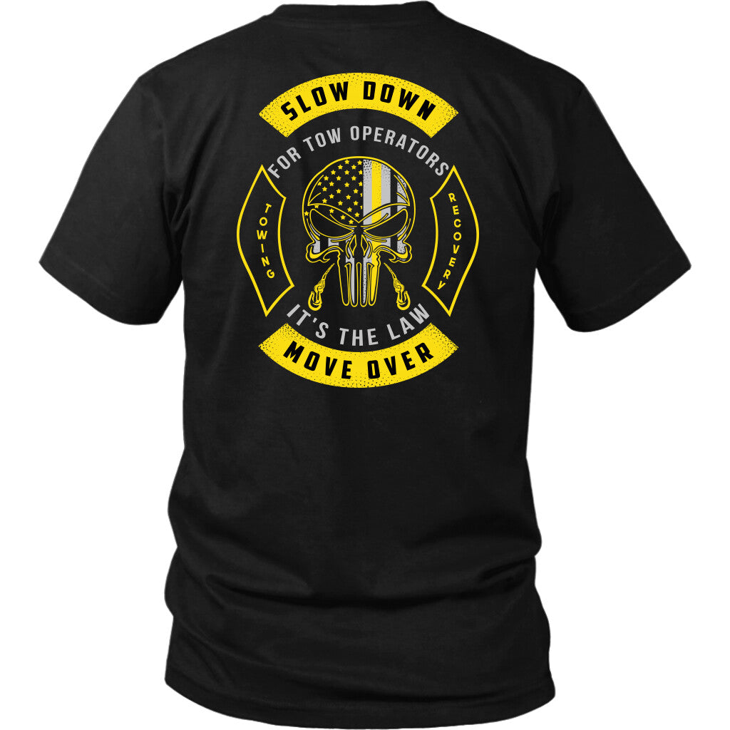 Slow Down Move Over Shirt