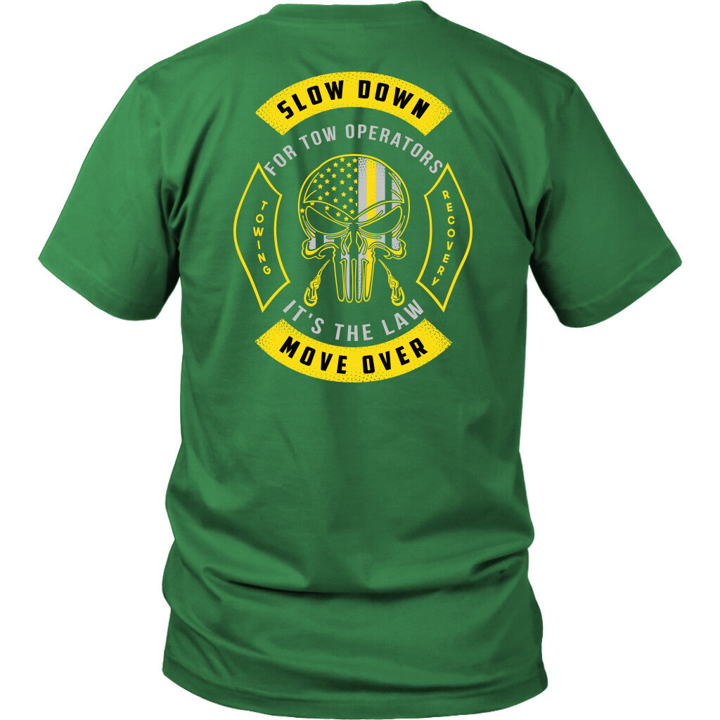 Slow Down Move Over Shirt