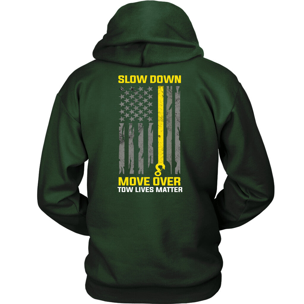 Slow Down Move Over Shirt