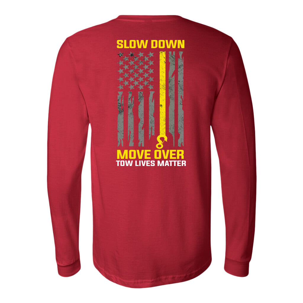 Slow Down Move Over Shirt